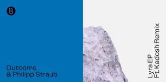 Listen: Philipp Straub Joins Croatian Duo Outcome On New “Lyra” EP on Bedrock