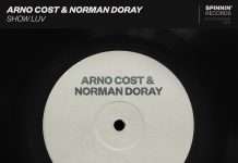 Listen: Arno Cost & Norman Doray – Show Luv