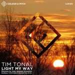 Premiere: Tim Tonal – Light My Way (Colour and Pitch)
