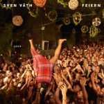 Cocoon Recordings head honcho Sven Vath returns with another glorious single ‘Feiern’