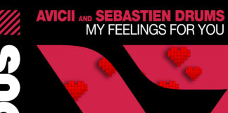 Avicii & Sebastien Drums – My Feelings For You (Don Diablo Remix)