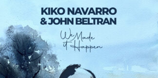 Kiko Navarro & John Beltran join forces on new single We Made It Happen