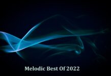 Melodic: Tracks of the Year 2022 (so far)