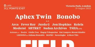 Aphex Twin, Bonobo, Arca, Fever Ray, Actress (live) & more announced as first 20 acts joining for London’s Field Day Festival