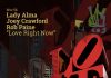 Lady Alma, Joey Crawford, Rob Paine – Love Right Now