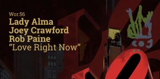 Lady Alma, Joey Crawford, Rob Paine – Love Right Now