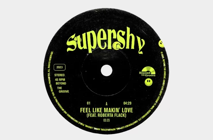 Supershy releases brand new single ‘Feel Like Makin’ Love’ (ft. Roberta Flack)