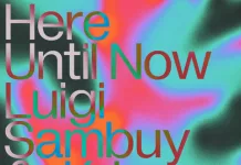 Luigi Sambuy & Kris Berle – Here Until Now