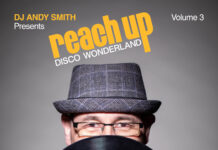 DJ Andy Smith presents Reach Up – Disco Wonderland Vol. 3
