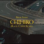 Listen: Billie Eilish – CHIHIRO (Black Coffee Remix)