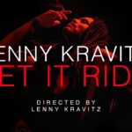 Lenny Kravitz – Let It Ride (Jamie Jones / KUNGS / Junior Sanchez Remixes)